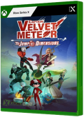 Captain Velvet Meteor: The Jump+ Dimensions Xbox Series Cover Art