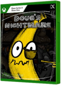 Doug's Nightmare Xbox One Cover Art