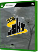 To The Sky Xbox Series Cover Art