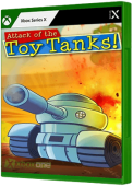 Attack of the Toy Tanks Xbox Series Cover Art
