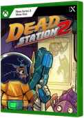 Dead Station 2 Xbox One Cover Art
