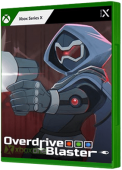 Overdrive Blaster Xbox Series Cover Art