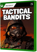 TACTICAL BANDITS