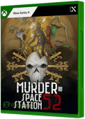 Murder On Space Station 52