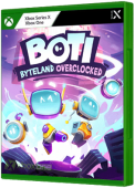Boti: Byteland Overclocked Xbox One Cover Art