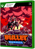 Bullet Runner