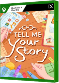 Tell Me Your Story