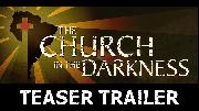 The Church in the Darkness | Teaser Trailer