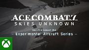 Ace Combat 7 Skies Unknown | Experimental Aircraft Series