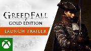 GreedFall Gold Edition - Launch Trailer