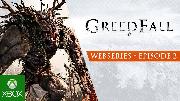 Greedfall Webseries - Forging an Adventure