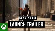 PAYDAY 3 - Official Launch Trailer