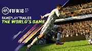FIFA 18 Gameplay Trailer - The World's Game
