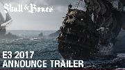 Skull & Bones E3 2017 Cinematic Announcement Trailer