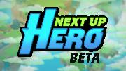 Next Up Hero Announcement Trailer