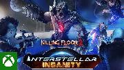 Killing Floor 2 | Interstellar Insanity - Launch Trailer