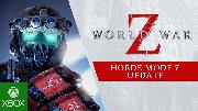 World War Z | Horde Mode Z Update Trailer