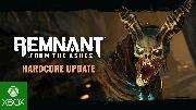 Remnant: From The Ashes | Hardcore Update