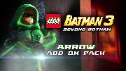 LEGO Batman 3: Beyond Gotham Arrow DLC Pack