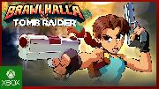 Brawlhalla: Tomb Raider | Reveal Trailer