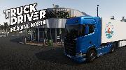 Truck Driver | Heading North Gameplay Trailer