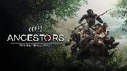 Ancestors: The Humankind Odyssey | Launch Gameplay Trailer