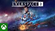 EVERSPACE 2 - Xbox Release Date Trailer