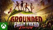 Grounded: Fully Yoked Edition | Launch Trailer
