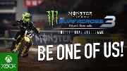 Monster Energy Supercross 3 | Be One of Us