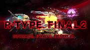 R-Type Final 2 | Announcement Trailer