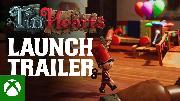 Tin Hearts - Official Launch Trailer