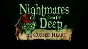 Nightmares From the Deep: The Cursed Heart - Xbox One Announcement Trailer