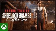Sherlock Holmes Chapter One | Detective Gameplay Trailer