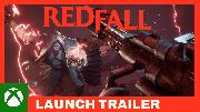 Redfall | Official Launch Trailer