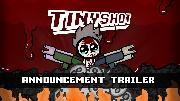 TinyShot - Announcement Trailer