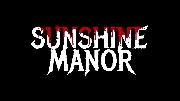 Sunshine Manor - Official Trailer