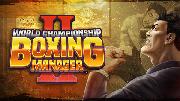 World Championship Boxing Manager 2 - Teaser Trailer #1