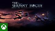 The Serpent Rogue - Xbox Launch Trailer