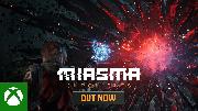 Miasma Chronicles - Official Launch Trailer