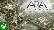 Ara: History Untold - Official Gameplay Trailer