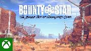 Bounty Star - XBOX Reveal Trailer