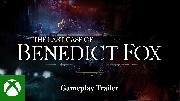 The Last Case of Benedict Fox - Gamescom 2022 Gameplay Trailer