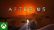 After Us - Gameplay Walkthrough