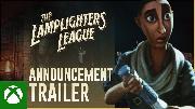The Lamplighters League - Announcement Trailer