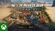 Stranded: Alien Dawn - Official Launch Trailer