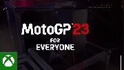 MotoGP 23 For Everyone Trailer