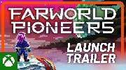 Farworld Pioneers - XBox Launch Trailer