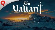 The Valiant | Official Console Announcement Trailer