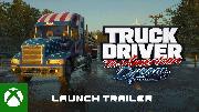 Truck Driver: The American Dream - Official Launch Trailer