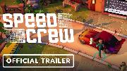 Speed Crew - Official Release Date Trailer